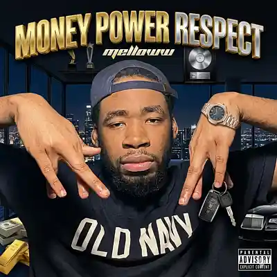 Picture for song 'Money Power Respect' by artist 'MellLoww'