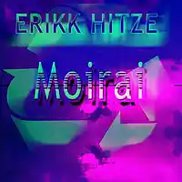 Picture for song 'Moirai (Radio Edit)' by artist 'ERIKK HITZE'