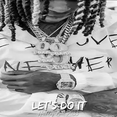 Picture for song 'Let's Do It' by artist 'Hashtag6eatZ033'