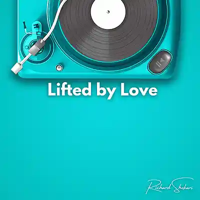 Picture for song 'Lifted by Love' by artist 'Richard Shekari'