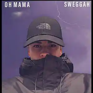 Picture for song 'Oh Mama Freestyle' by artist 'Sweggah'