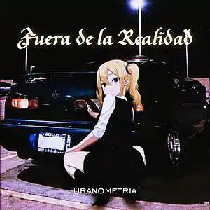 Picture for song 'fuera de la realidad' by artist 'uranometria'