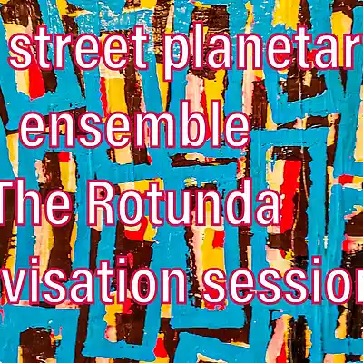 Picture for song 'Intimate moments Improv at live at the rotunda' by artist 'Fifty second Street planetary ensemble'