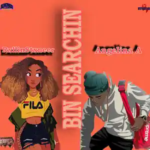Picture for song 'Bin Searchin - Angelina Ft RollinStoneer' by artist 'RollinStoneer'
