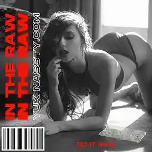Picture for song 'iN tHE rAW' by artist 'YukNassty'