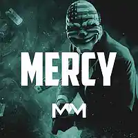 Picture for song 'Mercy *FREE DL* (Buy 1 Get 1 Free)' by artist 'MubzBeats'