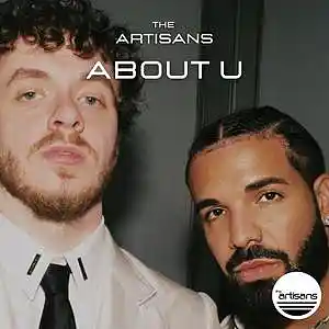 Picture for song 'About U (Soulful, Jack Harlow Type Beat)' by artist 'The ARTISANS'