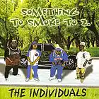 Picture for song 'HEAVEN FOR A CHEEFA' by artist 'THE INDIVIDUALS'