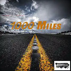 Picture for song '1000 MILES' by artist 'Bloody Beatz Prod'