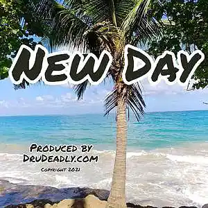 Picture for song 'New Day' by artist 'DruDeadly'
