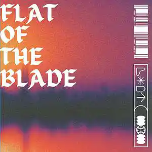 Picture for song 'Flat Of The Blade' by artist 'Otis Galloway'