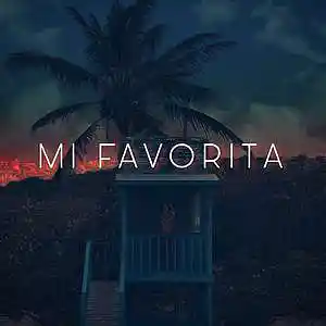 Picture for song 'Nadiel x Gelo - Mi Favorita' by artist 'Nadiel Cintronick'