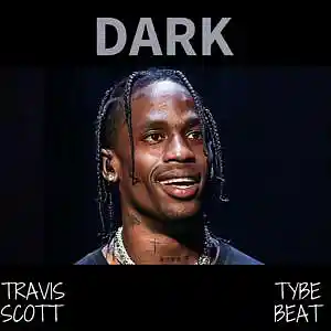 Picture for song '"Dark" Travis Scott Type beat' by artist 'Ramzay'