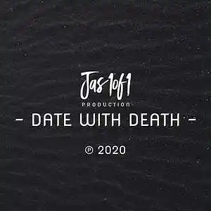 Picture for song 'Date with Death' by artist 'JAS0UND'