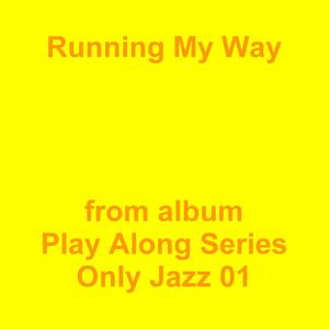 Picture for song 'Running My Way' by artist 'Jean-Marc Lozach'