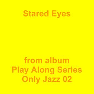 Picture for song 'Stared Eyes' by artist 'Jean-Marc Lozach'