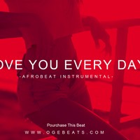 Picture for song 'Love You Every Day - *Afrobeat* P Square Type' by artist 'OGE BEATS'