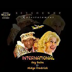 Picture for song 'Key Baba ft Midge Fredrick - International MST' by artist 'Priest Gentle'