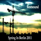 Picture for song 'Spring In Berlin 2011' by artist 'Restsound'