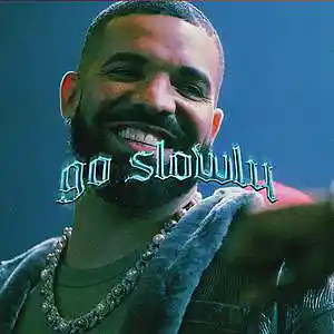 Picture for song 'GO SLOWLY - DRAKE X TRAP SOUL R&B' by artist 'SIGHOST'