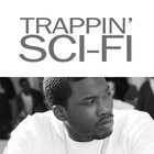 Picture for song 'Trappin' Scifi | FREEDL!' by artist 'this is KUSHbeats'