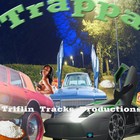 Picture for song 'Trappa.mp3==No Session Available!' by artist 'triflintracksproductions'