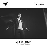 Picture for song 'One Of Them (FREE D/L)' by artist 'Wabisband'