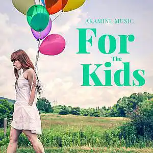 Picture for song 'For the Kids (Logic x Kyle)' by artist 'Akamine'