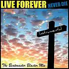 Picture for song 'Live Forever (Instrumental)' by artist 'DJ Beatmaster'