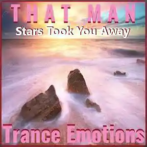 Picture for song 'Stars Took You Away' by artist 'That Man'
