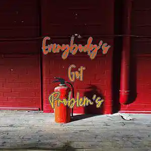 Picture for song 'Everybodys Got Problems' by artist 'Anac On The Beat'