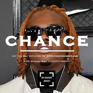 Picture for song 'Gunna "Chance" BUY 2 GET 1 FREE' by artist 'No Excuse Beats'