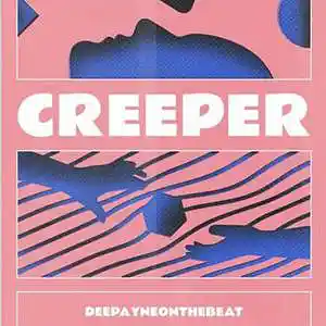 Picture for song 'CREEPER' by artist 'DeePayne'