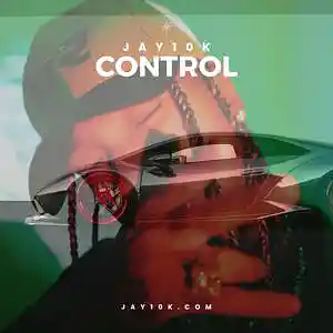 Picture for song 'CONTROL (Tyga, west coast, club banger)' by artist 'Jay10k producer'