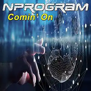Picture for song 'Comin' On' by artist 'Nprogram'