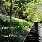 Picture for song 'Chantries' by artist 'Ireno Funes'