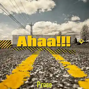 Picture for song 'P.rose - Aha' by artist 'The vibe king'