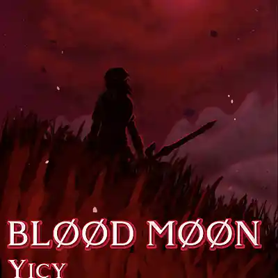 Picture for song 'BL&Oslash;&Oslash;D M&Oslash;&Oslash;N' by artist 'Yicy'