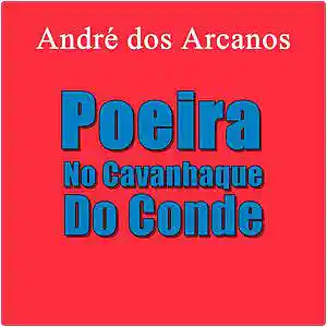 Picture for song 'Trastejando' by artist 'Andre dos Arcanos'