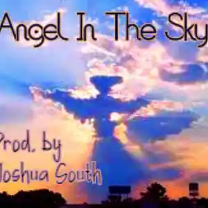 Picture for song 'Angel In The Sky' by artist 'Joshua South'