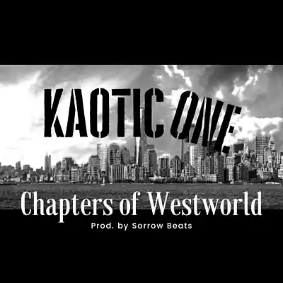 Picture for song 'WestWorld VI(Prod. By Sorrow Beats)' by artist 'Kaotic Uno'