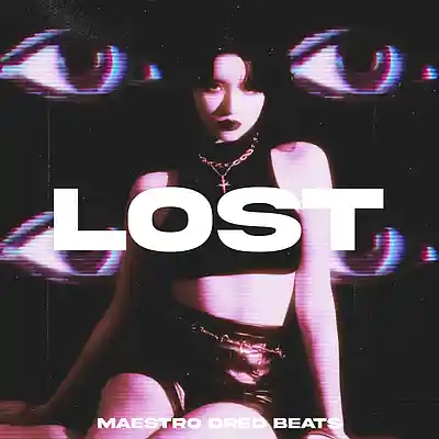 Picture for song 'LOST' by artist 'Maestro Dred Beats'
