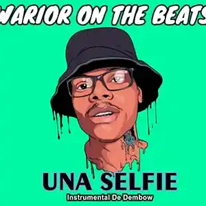 Picture for song 'Una Selfie Beat de Dembow' by artist 'Warior On The Beats'