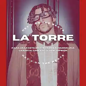 Picture for song 'LA TORRE' by artist 'Dey x'