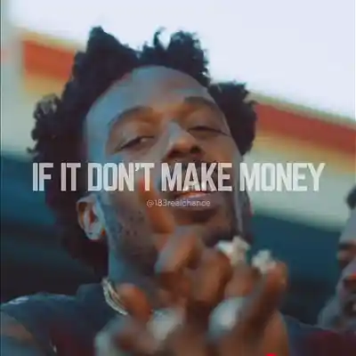 Picture for song 'If It Don't Make Money' by artist '183realchance'