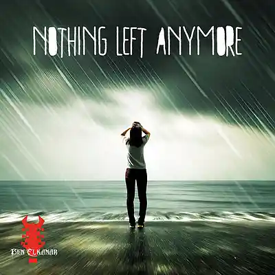 Picture for song 'Nothing Left Anymore (Official)' by artist 'Ben Elkanar'