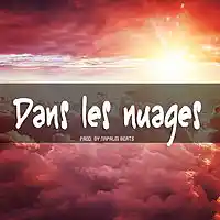 Picture for song 'DANS LES NUAGES - Instru type Jul 126BPM' by artist 'NAPALM BEATS'