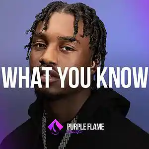 Picture for song 'What You Know (Buy 1 Get 1 Free)' by artist 'PURPLE FLAME BEATS'