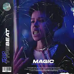 Picture for song 'Type Beat "Magic" - Buy 2 Get 1 Free' by artist 'BeatzbyFresty'