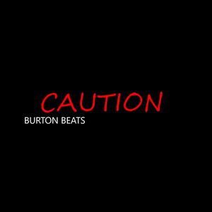 Picture for song 'Caution- Drake Typebeat' by artist 'Burton Beats'